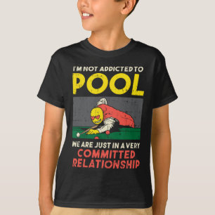 Im Not Addicted To Pool Player Snooker Billiards V T-Shirt