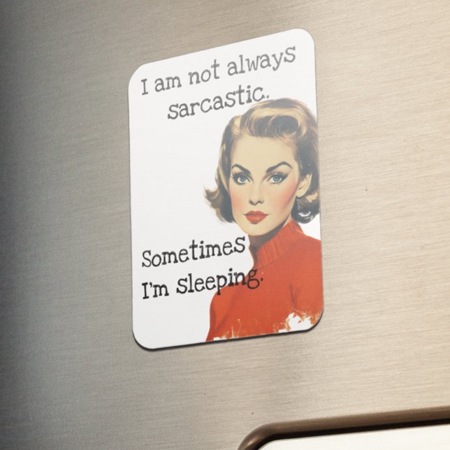 I'm not Always Sarcastic  Magnet (Creator Uploaded)