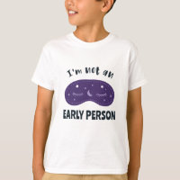 I'm not an early person