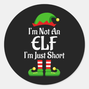 Im Not An Elf Family Christmas Pjs Matching Men Wo Classic Round Sticker