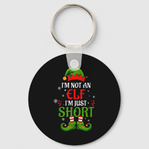 I'm Not An Elf I'm Just Short Merry Christmas Elf Key Ring