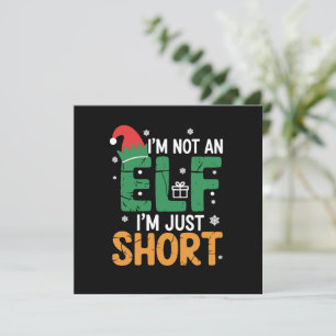 Im Not An Elf Just Short Funny Christmas Xmas  Holiday Card