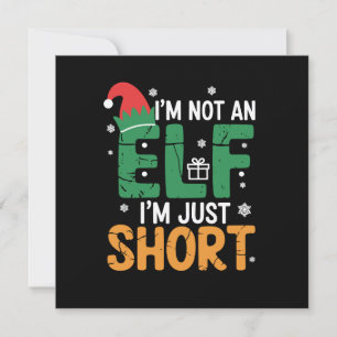Im Not An Elf Just Short Funny Christmas Xmas Invitation