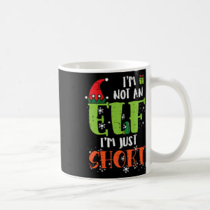 Im Not An Elf Just Short Funny Christmas Xmas Men Coffee Mug