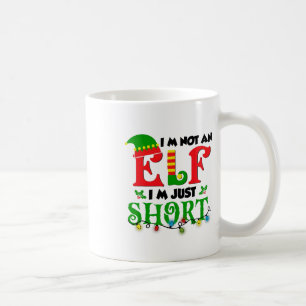 Im Not An Elf Just Short Funny Christmas Xmas Men Coffee Mug