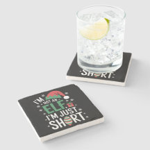 I'm Not An Elf Just Short Funny Christmas Xmas Stone Coaster