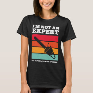 I'm not an Expert But I have watched a Lot of Vide T-Shirt