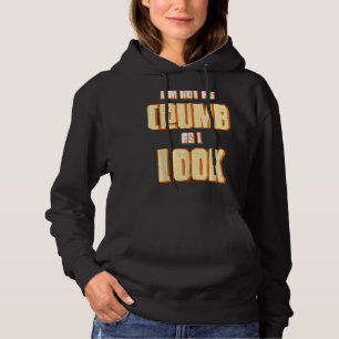 I'm Not As Crumb As I Look Baking Bakery Baker Mas Hoodie