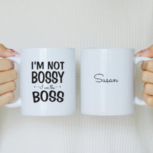 I'm not bossy I am the boss personalised mug