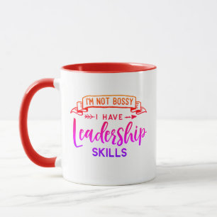I'm Not Bossy I Have Leadership Skills Rainbow Mug