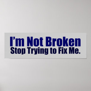 I'm Not Broken Poster