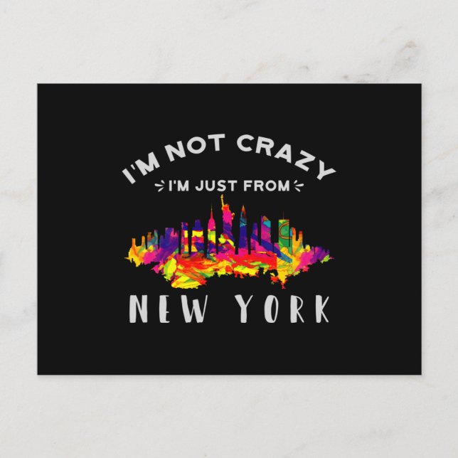I'm not crazy I'm just from New York Postcard (Front)