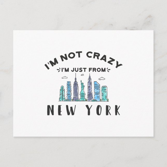 I'm not crazy I'm just from New York Postcard (Front)