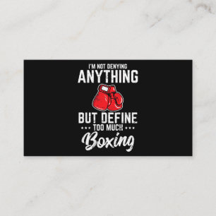 Im Not Denying Anything Funny Boxing Lover Amateur Business Card