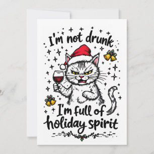 I'm Not Drunk I'm Full of Holiday Spirit 