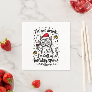 I'm Not Drunk I'm Full of Holiday Spirit  Napkin