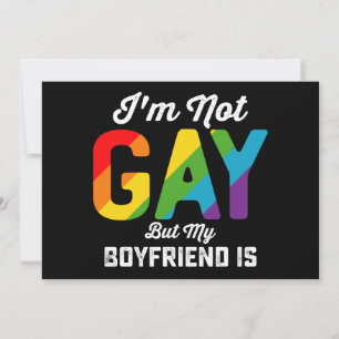 I'm Not Gay But My Boyfriend Is Funny LGBTQ Pride Invitation