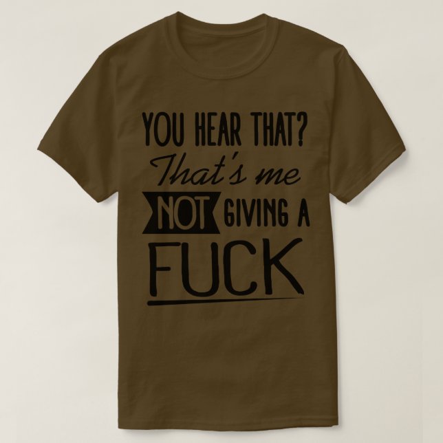 Im not giving a T-Shirt (Design Front)