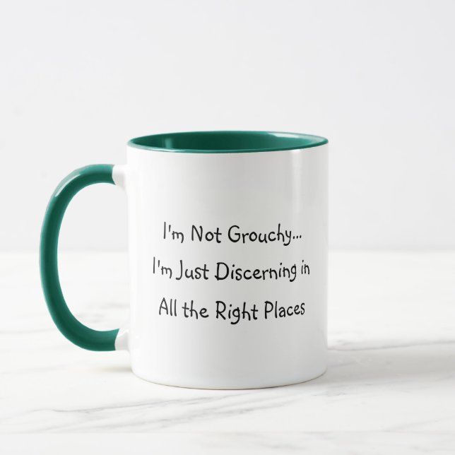 I'm Not Grouchy... Humourous Coffee  Mug (Left)