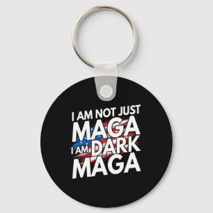 I'm Not Just Im Dark Trump 2024 Elections  Key Ring