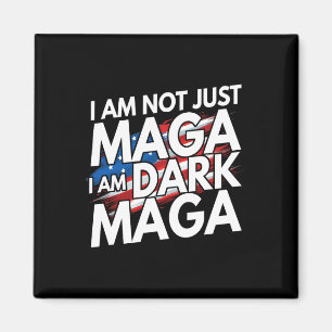 I'm Not Just Im Dark Trump 2024 Elections Magnet