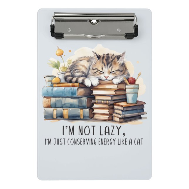I'm Not Lazy Cute Cat Mini Clipboard (Front)