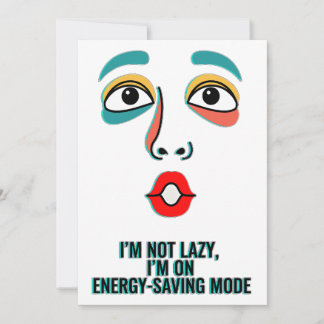 im not lazy Flat Card