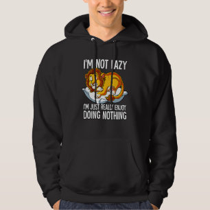 Im Not Lazy I Just Really Enjoy Doing Nothing Lion Hoodie
