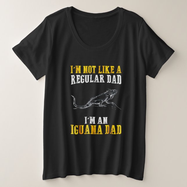 I'm not like a regular dad plus size T-Shirt (Design Front)