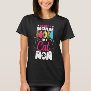 I'm Not Like A Regular Mum I'm A Cool Cat Mum Moth T-Shirt
