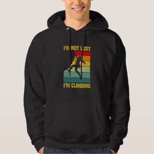 I'm Not Lost I'm Climbing Boulder Rock Climber Bou Hoodie