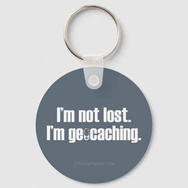 I'm Not Lost - Keychain (Front)