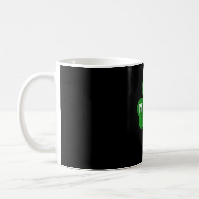 I'm Not Lucky I'm Blessed Shirt Saint Patrick's Da Coffee Mug (Left)