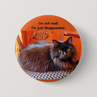 I'm not mad 6 cm round badge