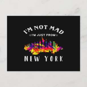 I'm not mad I'm just from New York Postcard