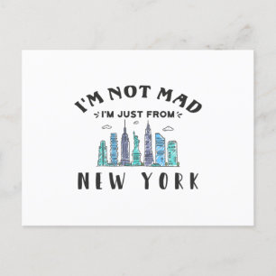 I'm not mad I'm just from New York Postcard