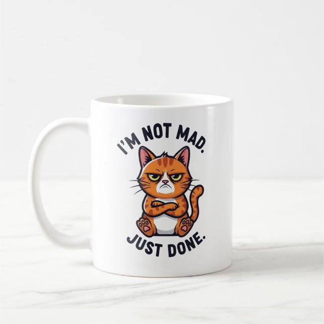 I'm not mad, just Done Coffee Mug (Left)
