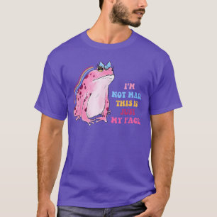 Im Not Madhis is Just My Face Frog Design family T-Shirt