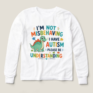 I'm not misbehaving, I have autism