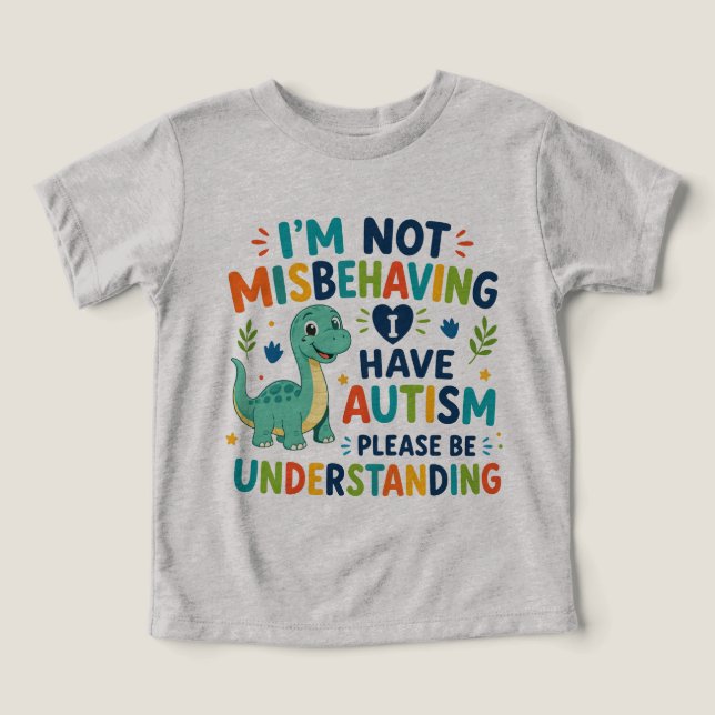 I'm not misbehaving, I have autism (Design Front)