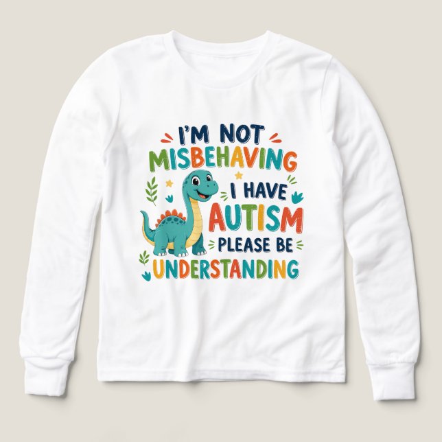 I'm not misbehaving I have autism (Design Front)