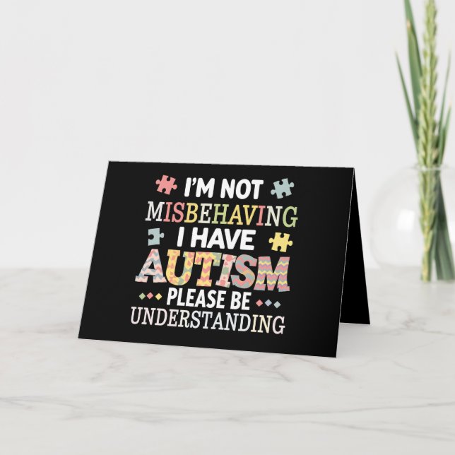 I'm Not Misbehaving I Have Autism Awareness Thank You Card (Front)