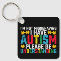 I'm Not Misbehaving I Have Autism Please Be Unders