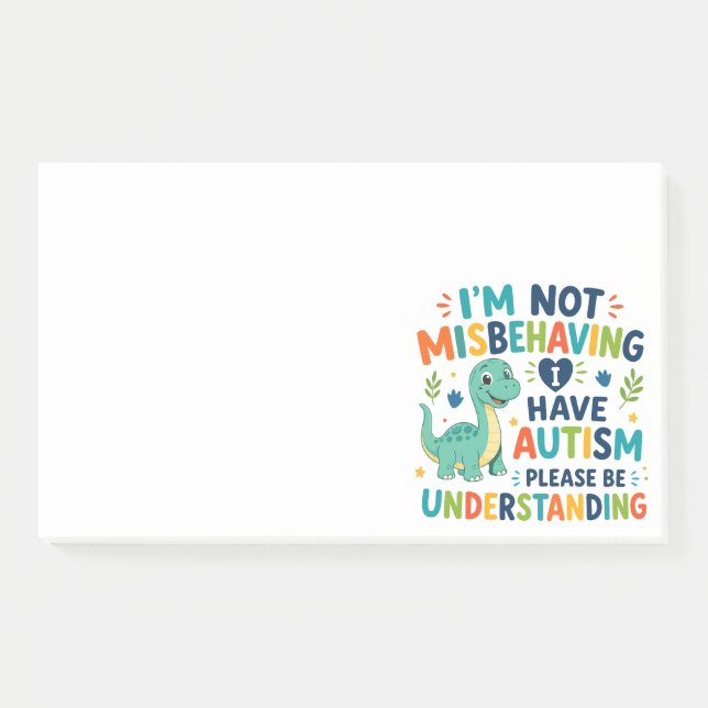 I'm not misbehaving, I have autism Post-it Notes (Front)