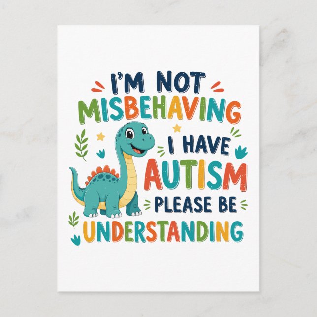 I'm not misbehaving I have autism Postcard (Front)
