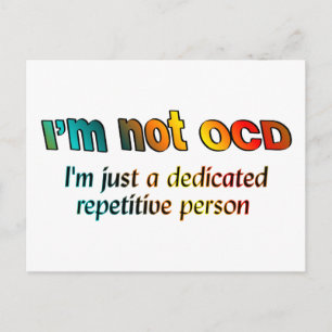 I'm not OCD... Postcard