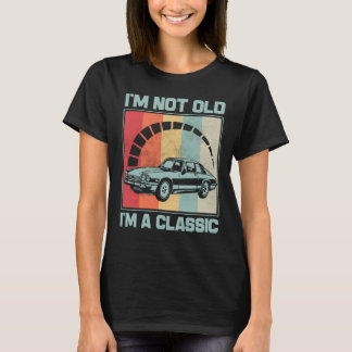I'm Not Old I'm A Classic -JAGUAR XJS T-Shirt