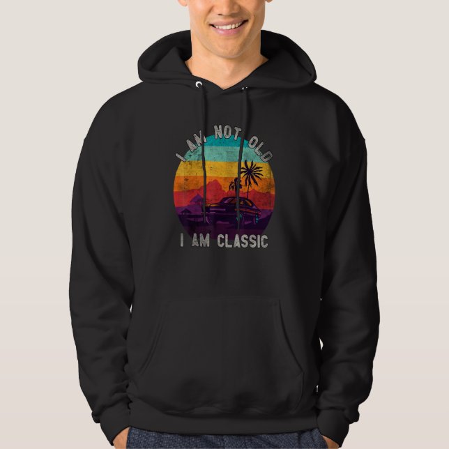 I'm Not Old I'm A Classic Motor Head Motorcycle Di Hoodie (Front)