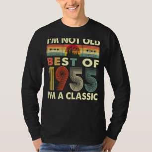 I'm Not Old I'm A Classic Vintage 1955 67th Birthd T-Shirt