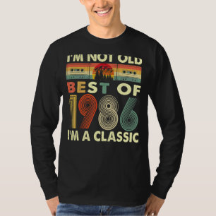 I'm Not Old I'm A Classic Vintage 1986 36th Birthd T-Shirt